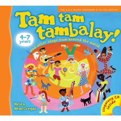 Tam Tam Tambalay!: And Other Songs from Around the World Paperback, HarperCollins UK