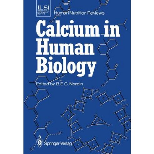 Calcium in Human Biology Paperback, Springer