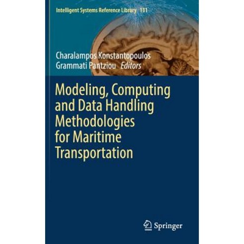 Modeling Computing and Data Handling Methodologies for Maritime Transportation Hardcover, Springer