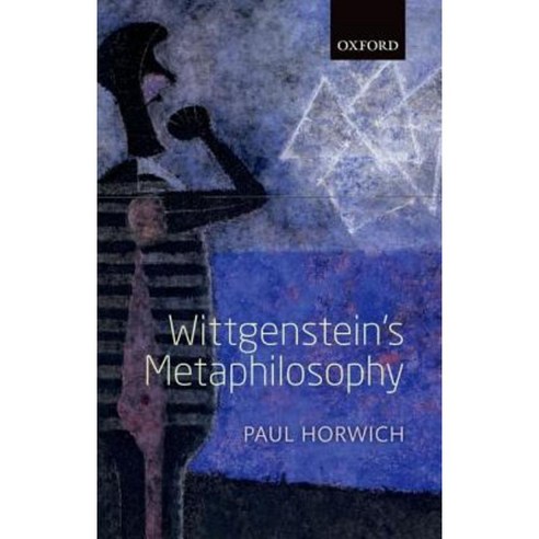 Wittgenstein''s Metaphilosophy Hardcover, Clarendon Press