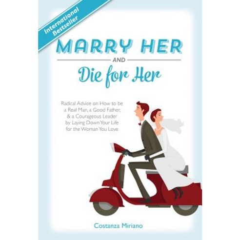 Marry Her and Die for Her Hardcover, Tan Books