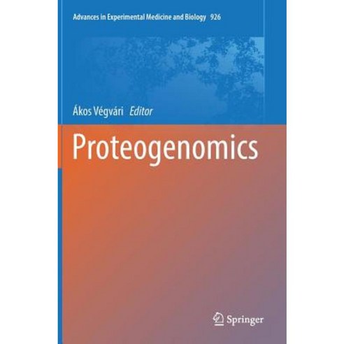 Proteogenomics Hardcover, Springer