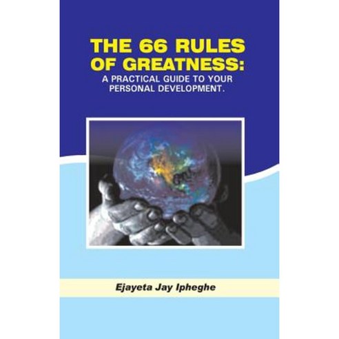 The 66 Rules of Greatness: A Practical Guide to Your Personal Development Paperback, Expression Hour