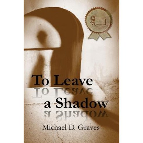 To Leave a Shadow Paperback, Meadowlark