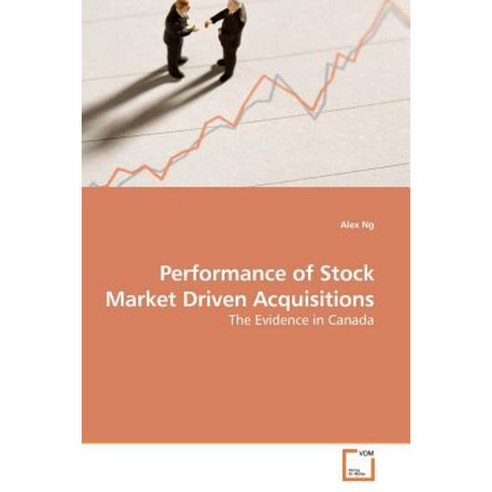 Performance of Stock Market Driven Acquisitions Paperback, VDM Verlag