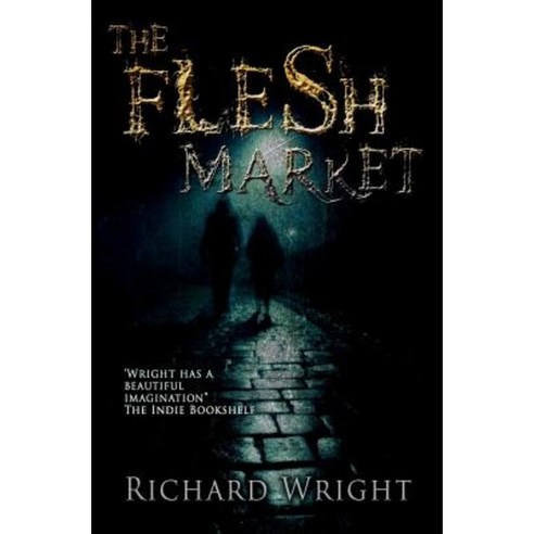 The Flesh Market Paperback, Createspace