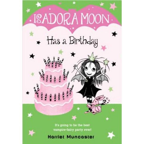 Isadora Moon Has a Birthday Paperback, Random House Books for Young Readers