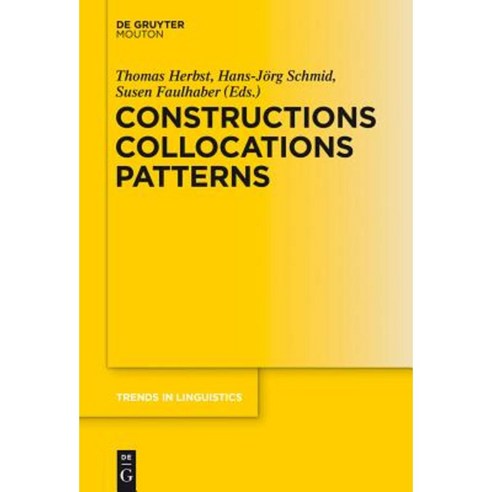Constructions Collocations Patterns Hardcover, Walter de Gruyter