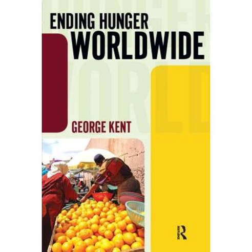 Ending Hunger Worldwide Paperback, Paradigm Publishers