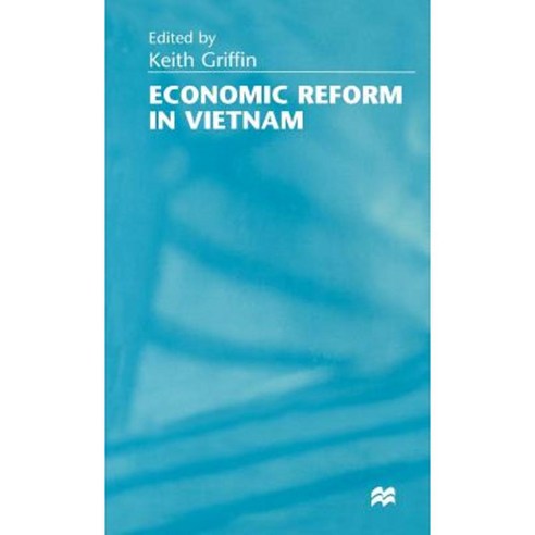 Economic Reform in Vietnam Hardcover, Palgrave MacMillan