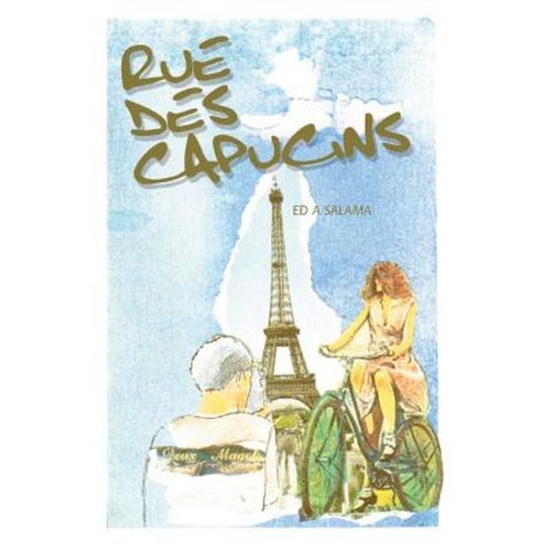 Rue Des Capucins Paperback, iUniverse