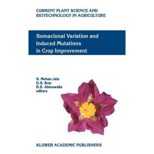 Somaclonal Variation and Induced Mutations in Crop Improvement Hardcover, Springer