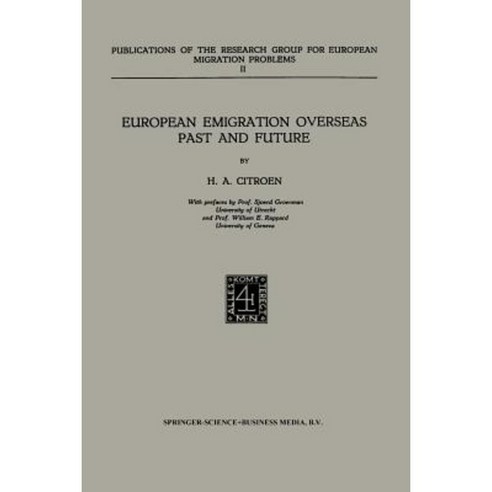 European Emigration Overseas Past and Future Paperback, Springer