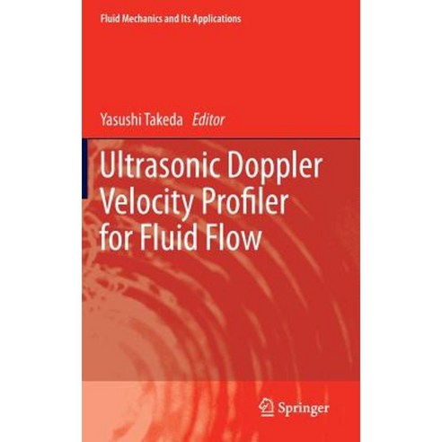 Ultrasonic Doppler Velocity Profiler for Fluid Flow Hardcover, Springer