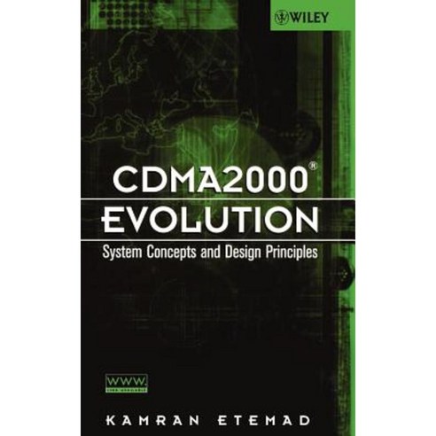 Cdma2000 Evolution: System Concepts and Design Principles Hardcover, Wiley-Interscience