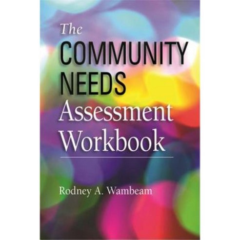 The Community Needs Assessment Workbook Paperback, Oxford University Press, USA