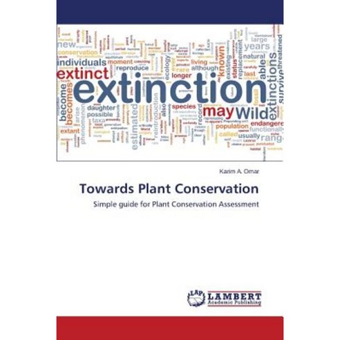 Towards Plant Conservation Paperback, LAP Lambert Academic Publishing