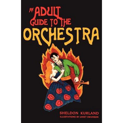 An Adult Guide to the Orchestra Paperback, Darkhorse Books