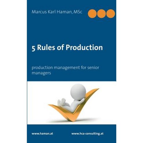 5 Rules of Production Paperback, Books on Demand
