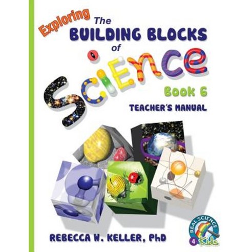 Building Blocks Book 6 Teacher''s Manual Paperback, Gravitas Publications, Inc.