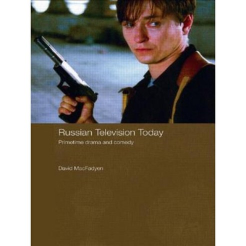 Russian Television Today: Primetime Drama and Comedy Paperback, Routledge