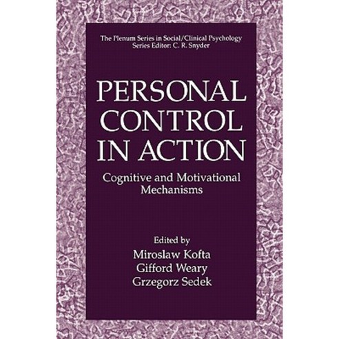 Personal Control in Action: Cognitive and Motivational Mechanisms Paperback, Springer