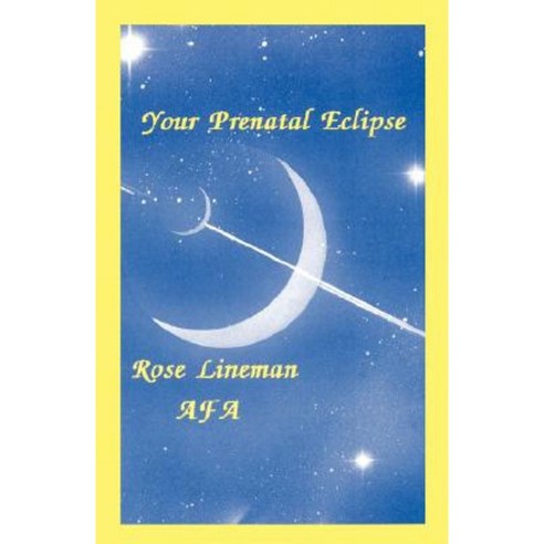 Your Prenatal Eclipse Paperback, American Federation of Astrologers