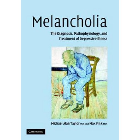 Melancholia, Cambridge University Press