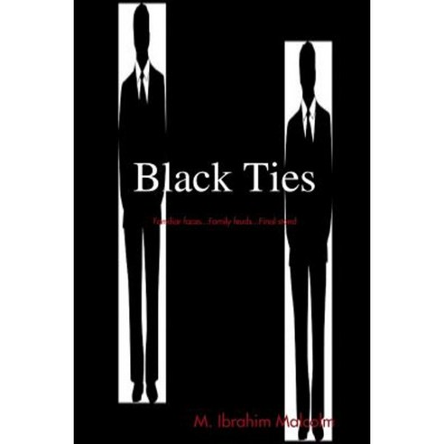 Black Ties Paperback, Lulu.com
