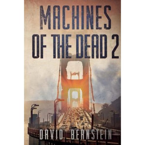 Machines of the Dead 2 Paperback, Severed Press