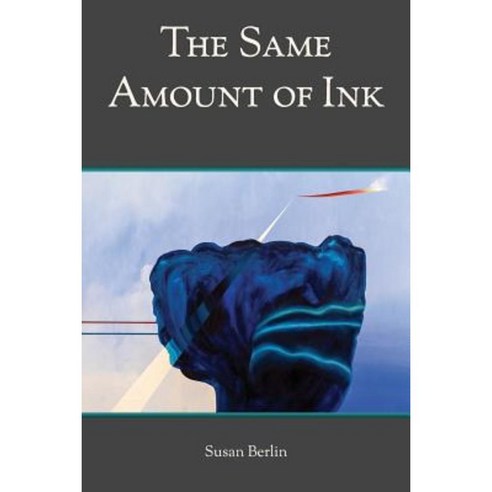 The Same Amount of Ink Paperback, Glass Lyre Press
