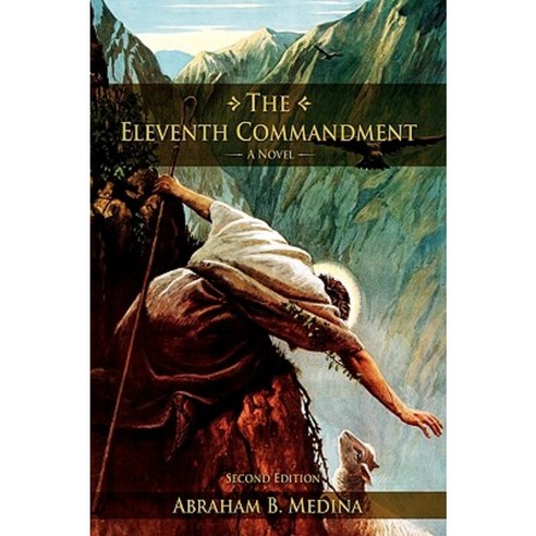 The Eleventh Commandment: (Second Edition) Hardcover, iUniverse - 가격 변동 ...