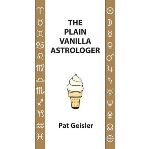 The Plain Vanilla Astrologer Paperback, ACS Publications