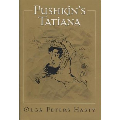 Pushkin''s Tatiana Paperback, University of Wisconsin Press
