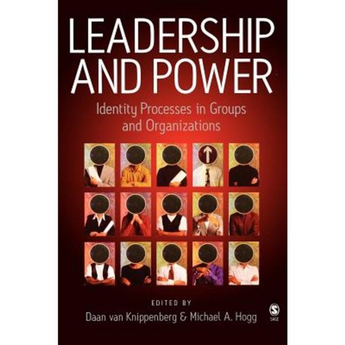 Leadership and Power: Identity Processes in Groups and Organizations Hardcover, Sage Publications Ltd