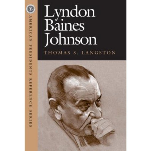 Lyndon Baines Johnson Hardcover, CQ Press