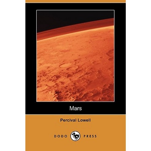 Mars (Dodo Press) Paperback, Dodo Press