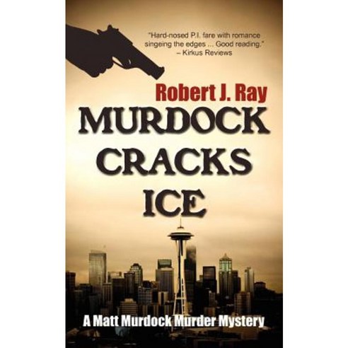 Murdock Cracks Ice Paperback, Camel Press