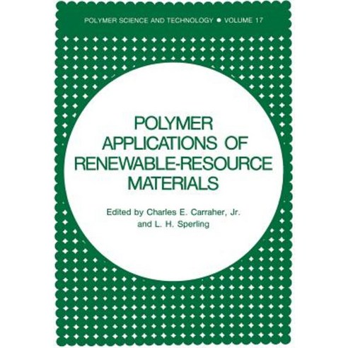 Polymer Applications of Renewable-Resource Materials Paperback, Springer