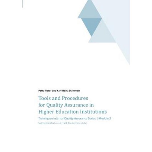 Tools and Procedures for Quality Assurance in Higher Education Institutions Paperback, Tredition Gmbh