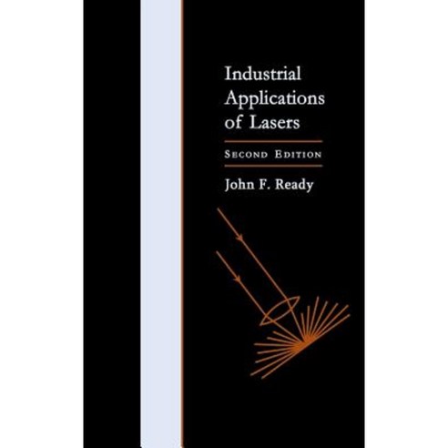 Industrial Applications of Lasers Hardcover, Academic Press