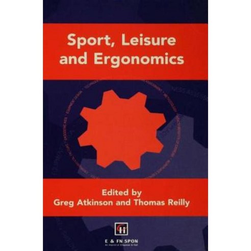 Sport Leisure and Ergonomics Hardcover, Taylor & Francis