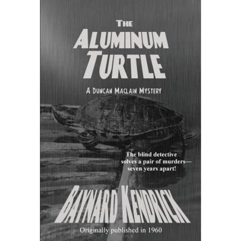 The Aluminum Turtle Paperback, Black Curtain Press