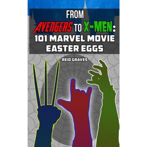 From Avengers to X-Men: 101 Marvel Movie Easter Eggs Paperback, New Shiva Books
