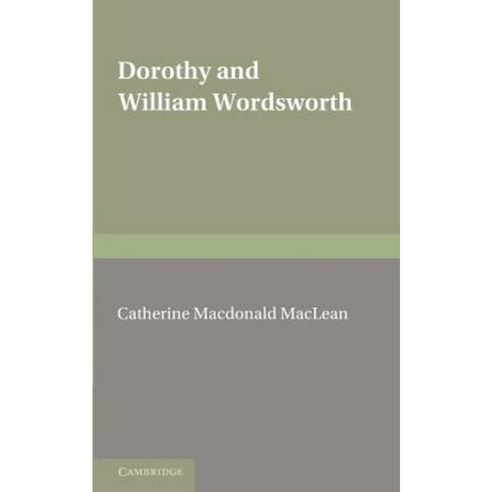 Dorothy and William Wordsworth, Cambridge University Press