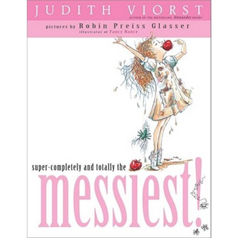Super-Completely and Totally the Messiest Paperback, Aladdin Paperbacks