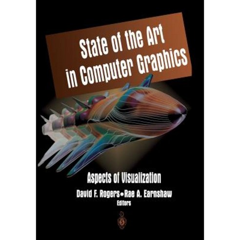 State of the Art in Computer Graphics: Aspects of Visualization Paperback, Springer