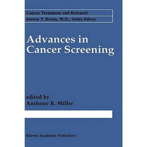 Advances in Cancer Screening Hardcover, Springer