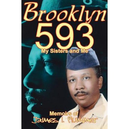 Brooklyn 593: My Sisters and Me Paperback, Authorhouse
