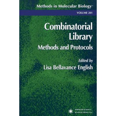 Combinatorial Library: Methods and Protocols Paperback, Humana Press
